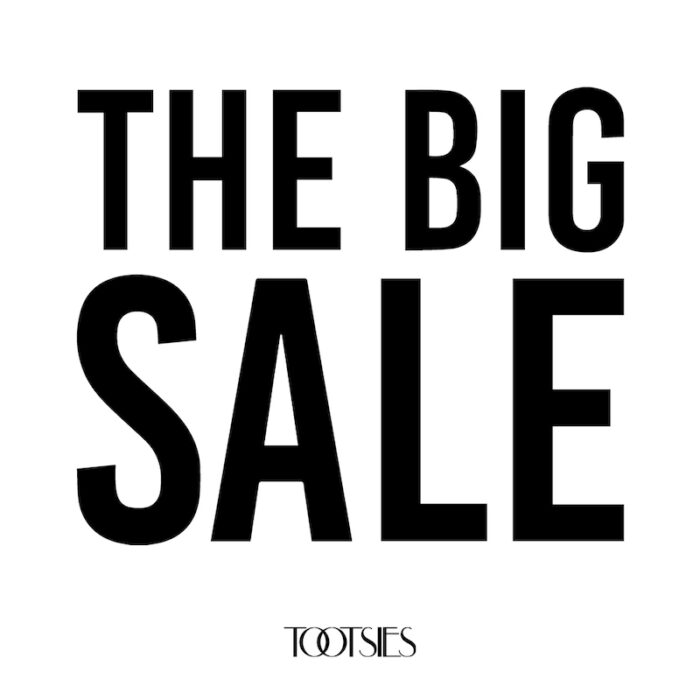 Tootsies Big Sale